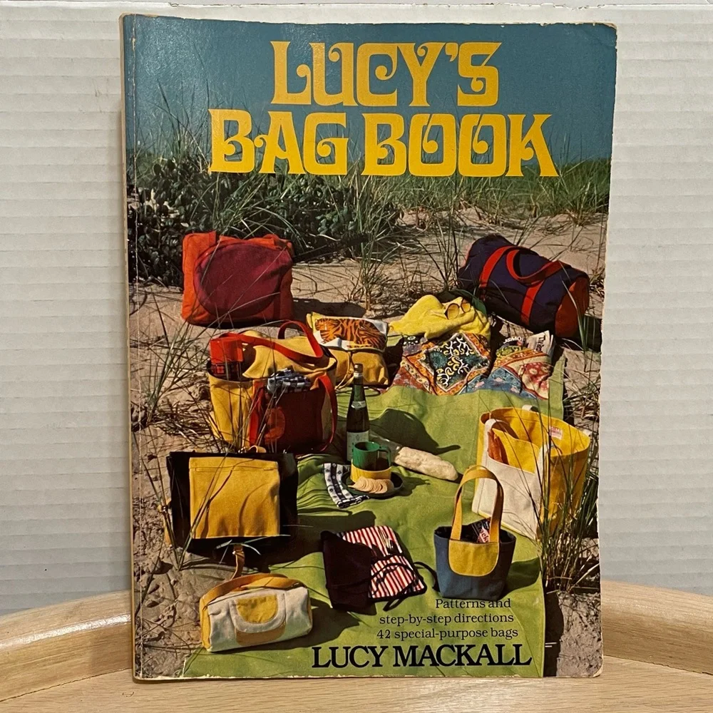 Lucy's Bag Book 1978 Patterns With Instructions Lucy Mackall Paperback 42 Bags